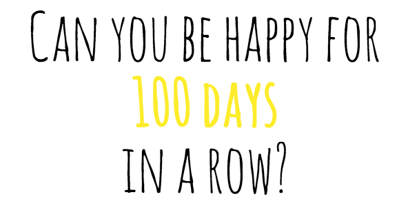 100 Happy Days Challenge