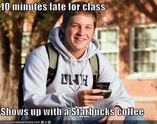 15 Minutes Late With Starbucks