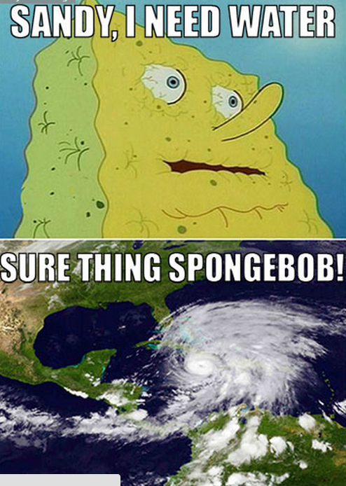 2012 Hurricane Sandy Meme Template
