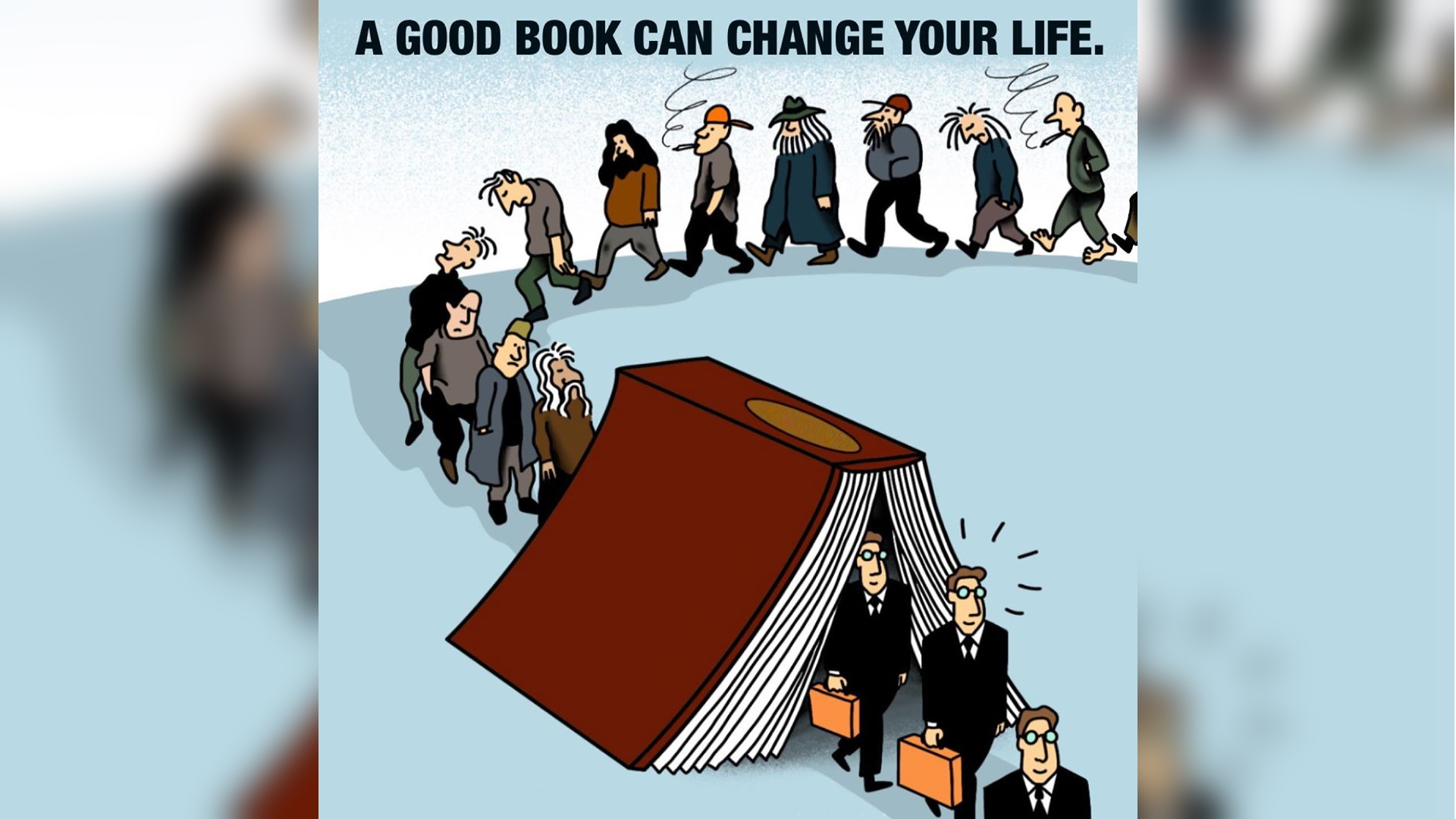 A Good Book Can Change Your Life Meme Template