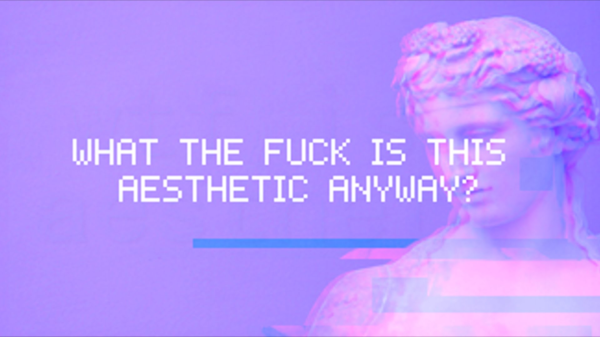 Aesthetic