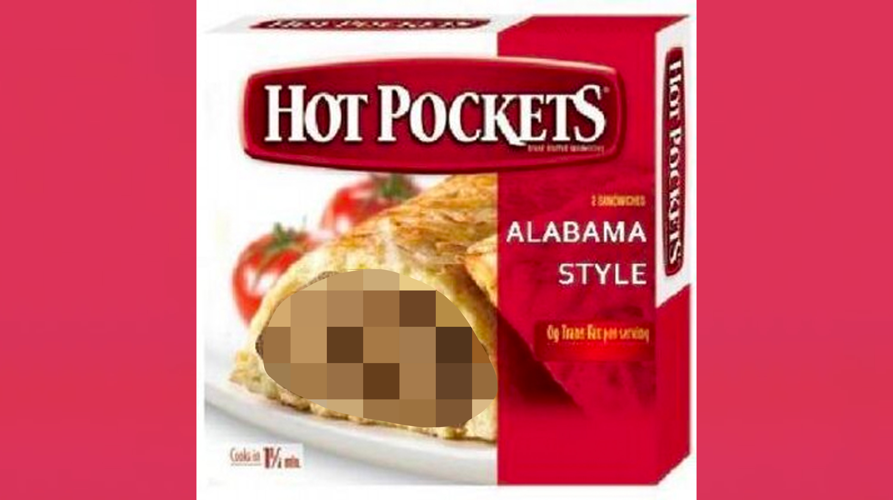 Alabama Hot Pocket