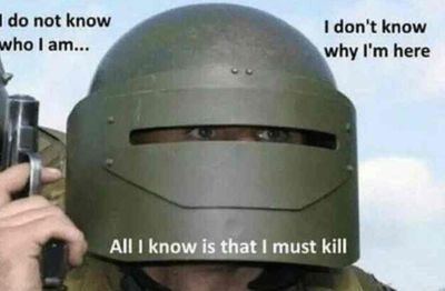 All I Know Is That I Must Kill Meme Template