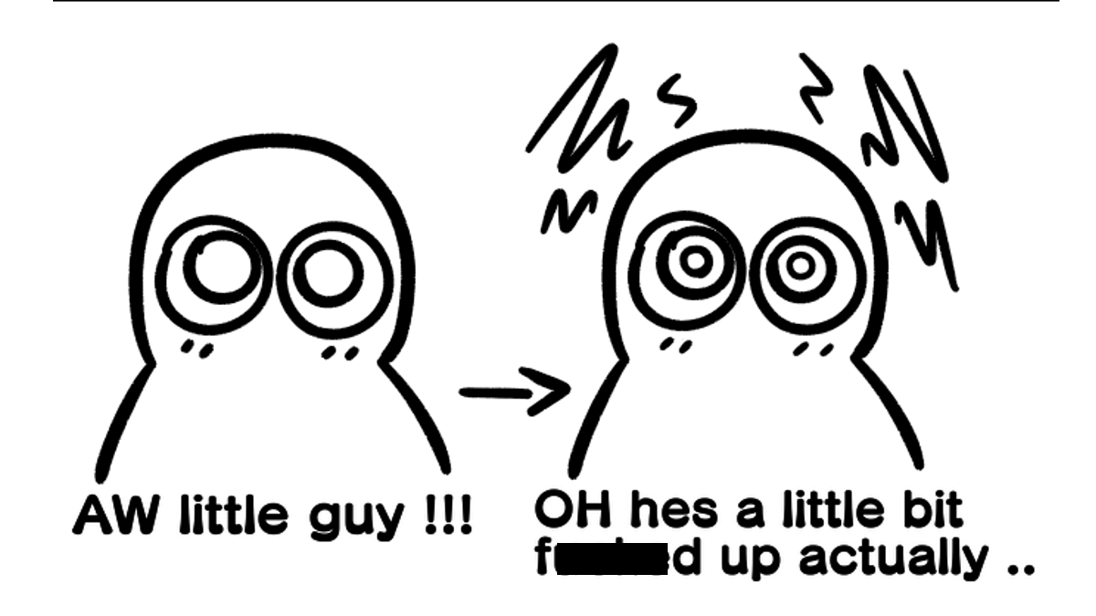 Aw Little Guy!!! Oh He's A Little Bit Fucked Up Actually Meme Template