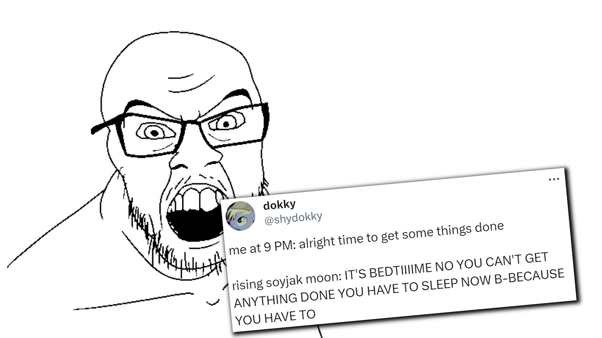 Because It Just Is, Okay?!