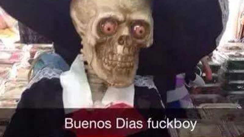 Buenos Dias, Fuckboy