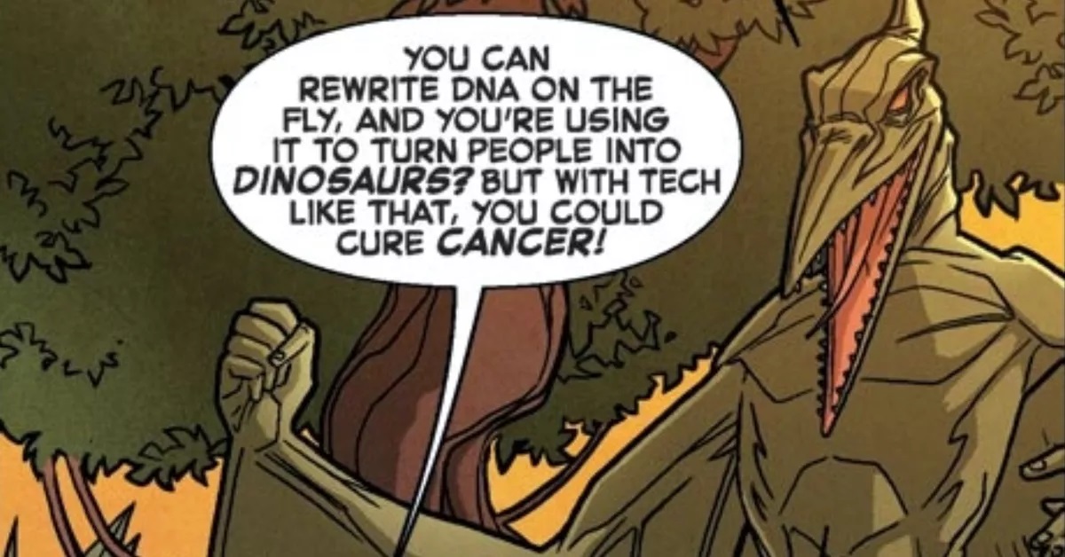 "But I Don't Want To Cure Cancer. I Want To Turn People Into Dinosaurs" Meme Template