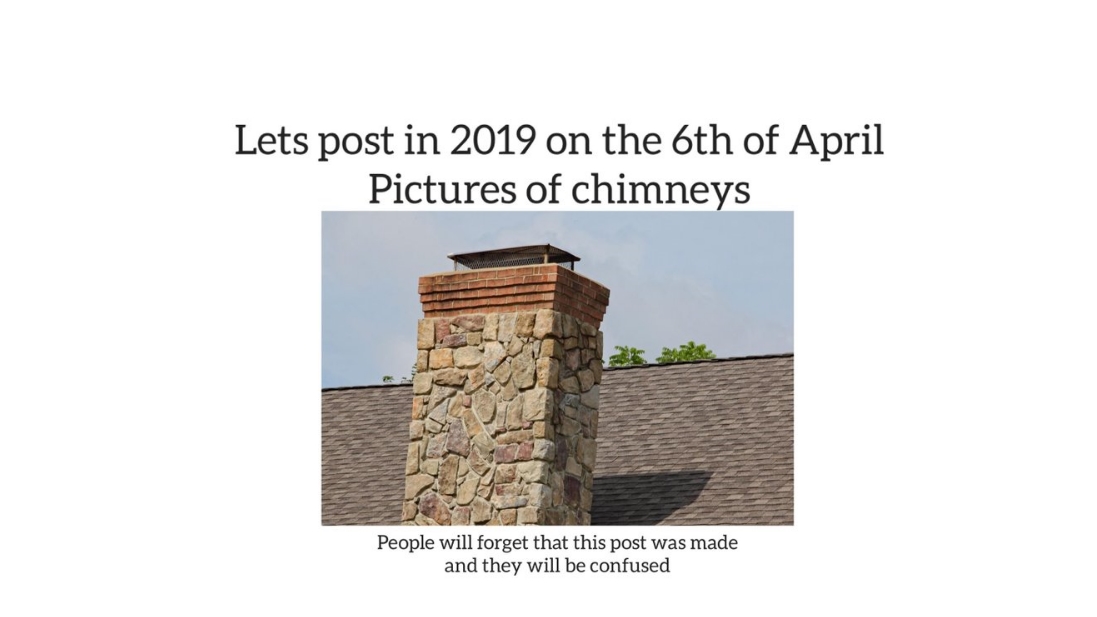 Chimney Day