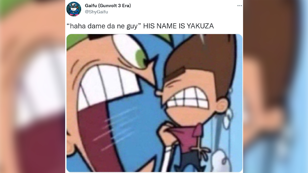 Cosmo Yelling / "His Name Is X" Meme Template