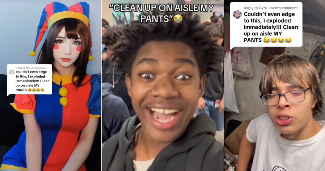 Couldn't Even Edge to This / Clean Up On Aisle My Pants Copypasta