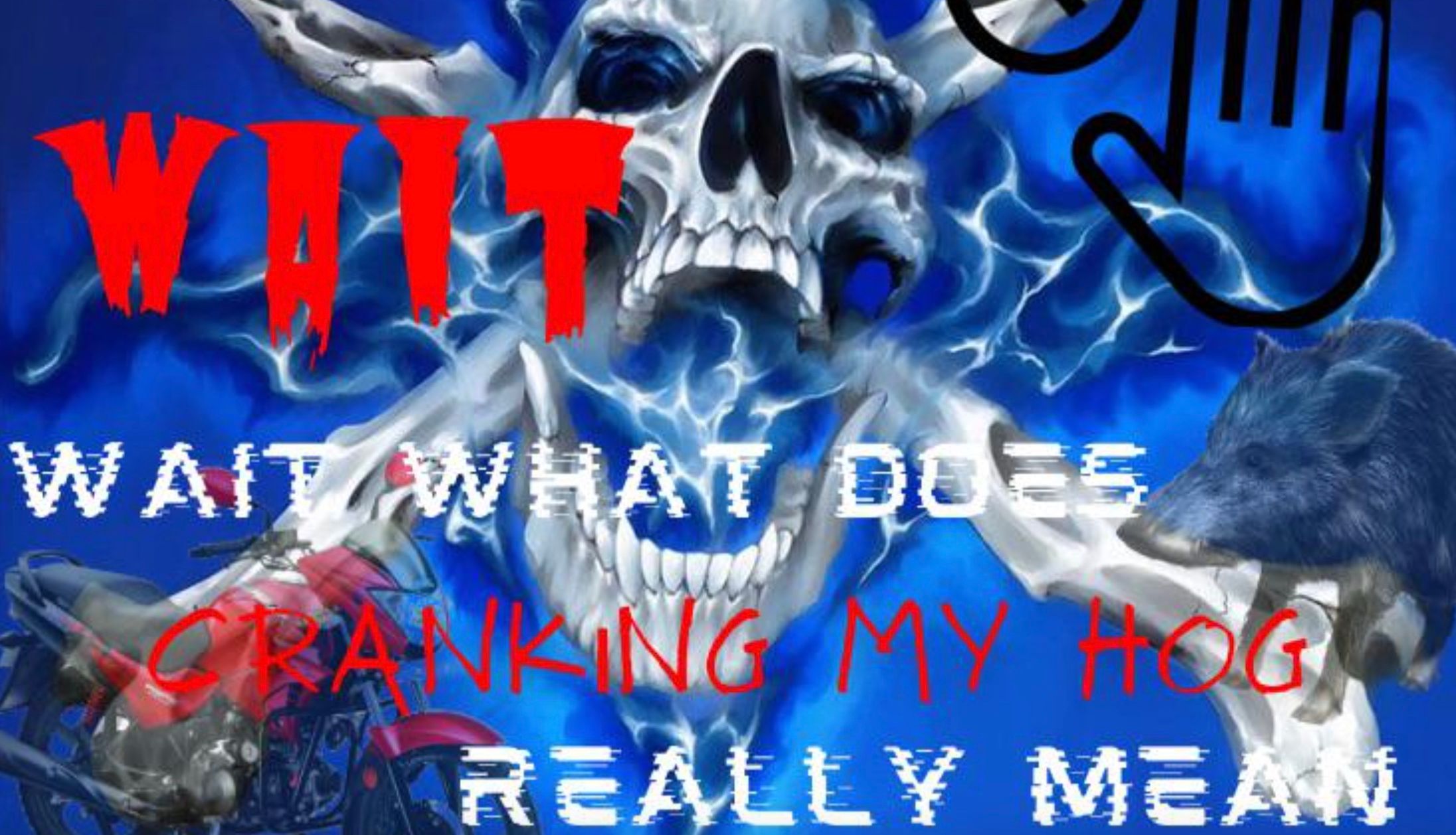 Cranking My Hog Meme Template