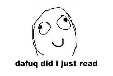 Dafuq Did I Just Read Meme Template