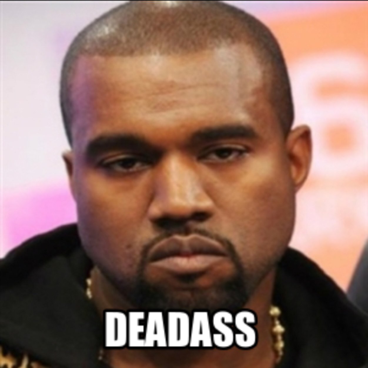 Deadass