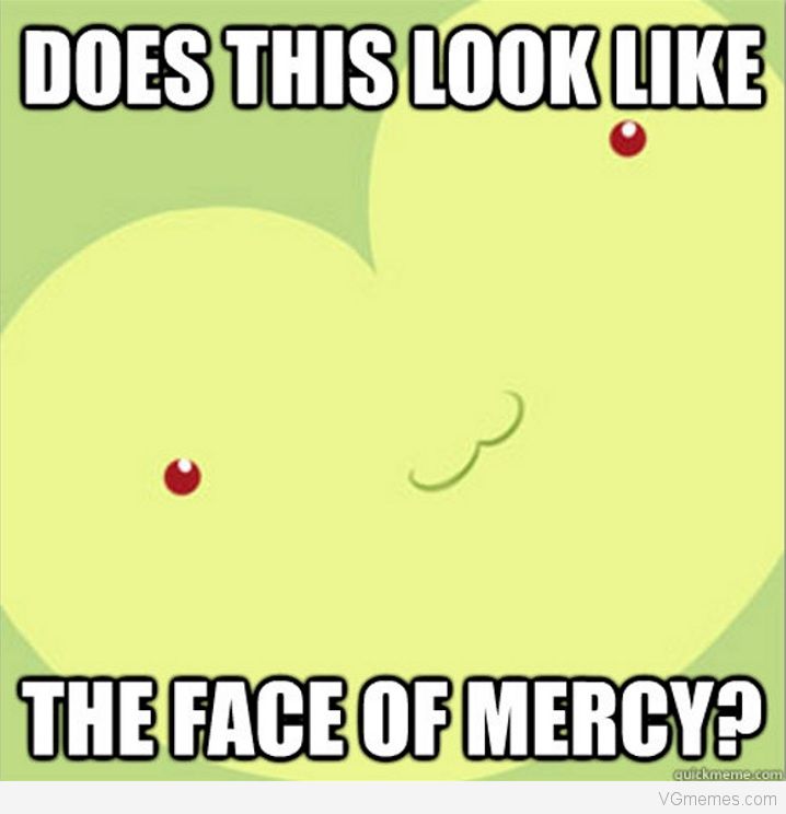 Does This Look Like The Face of Mercy? Meme Template