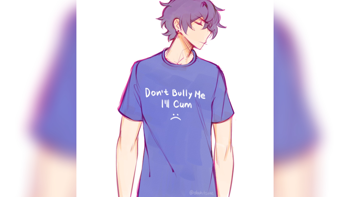 Don't Bully Me I'll Cum Meme Template