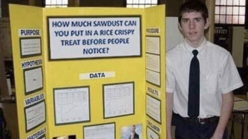 Fake Science Fair Projects Meme Template