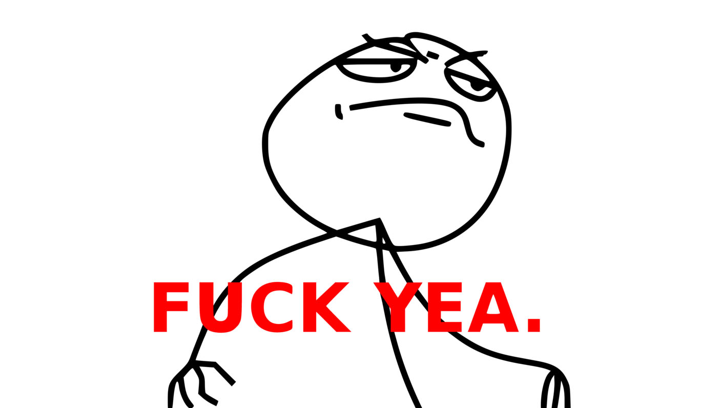 Fuck Yea Meme Template