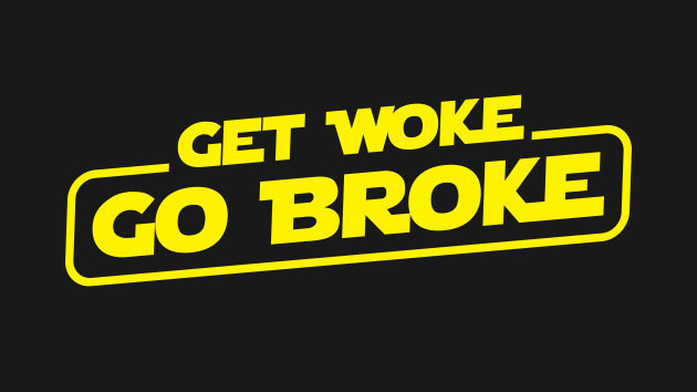Get Woke Go Broke Meme Template