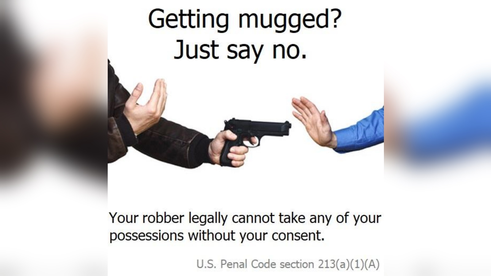 Getting Mugged? Just Say No Meme Template