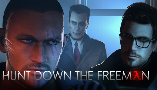 Hunt Down the Freeman Meme Template
