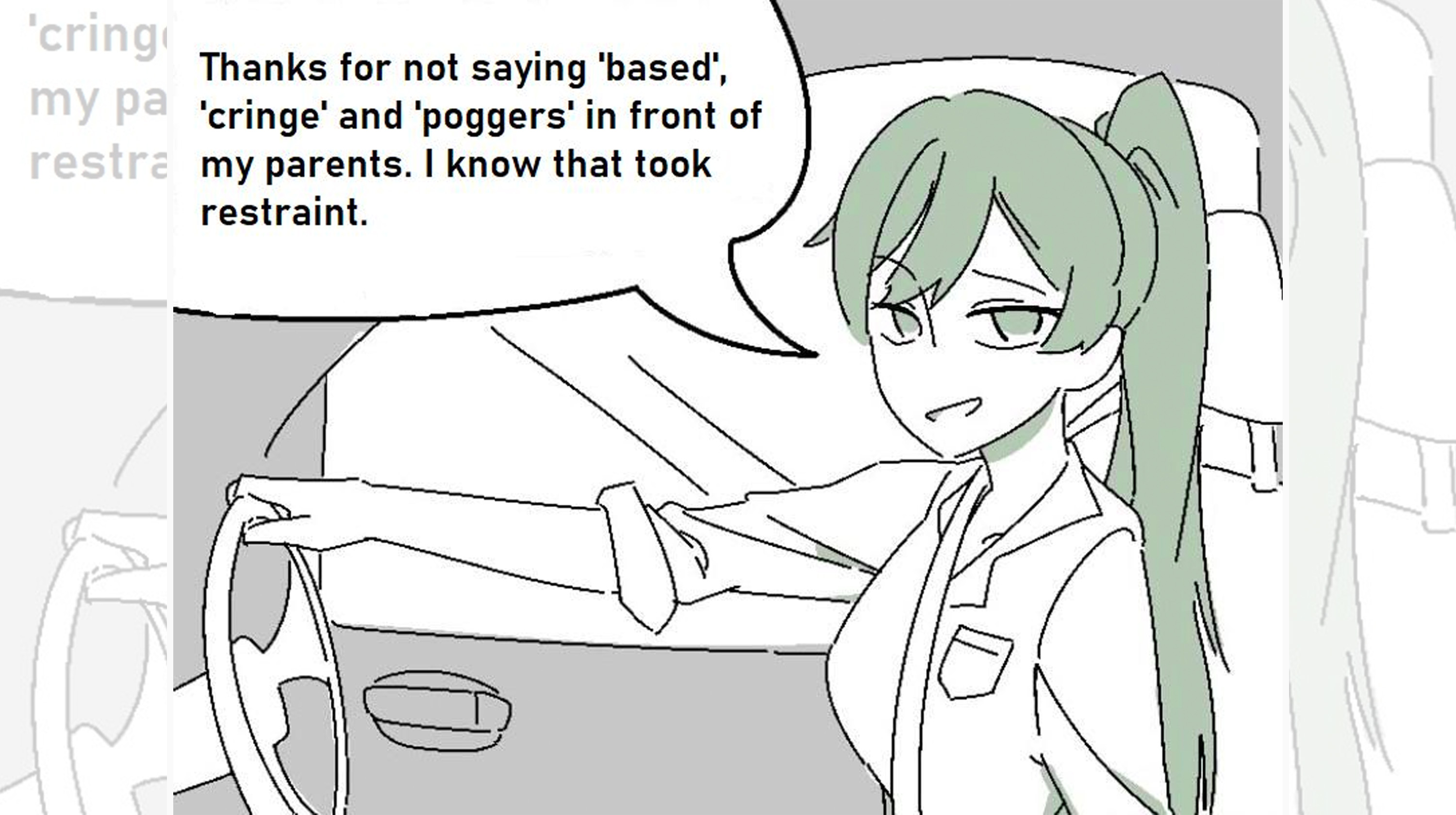 I Know That Took Restraint / Thanks for Not Saying X in Front of My Parents Meme Template