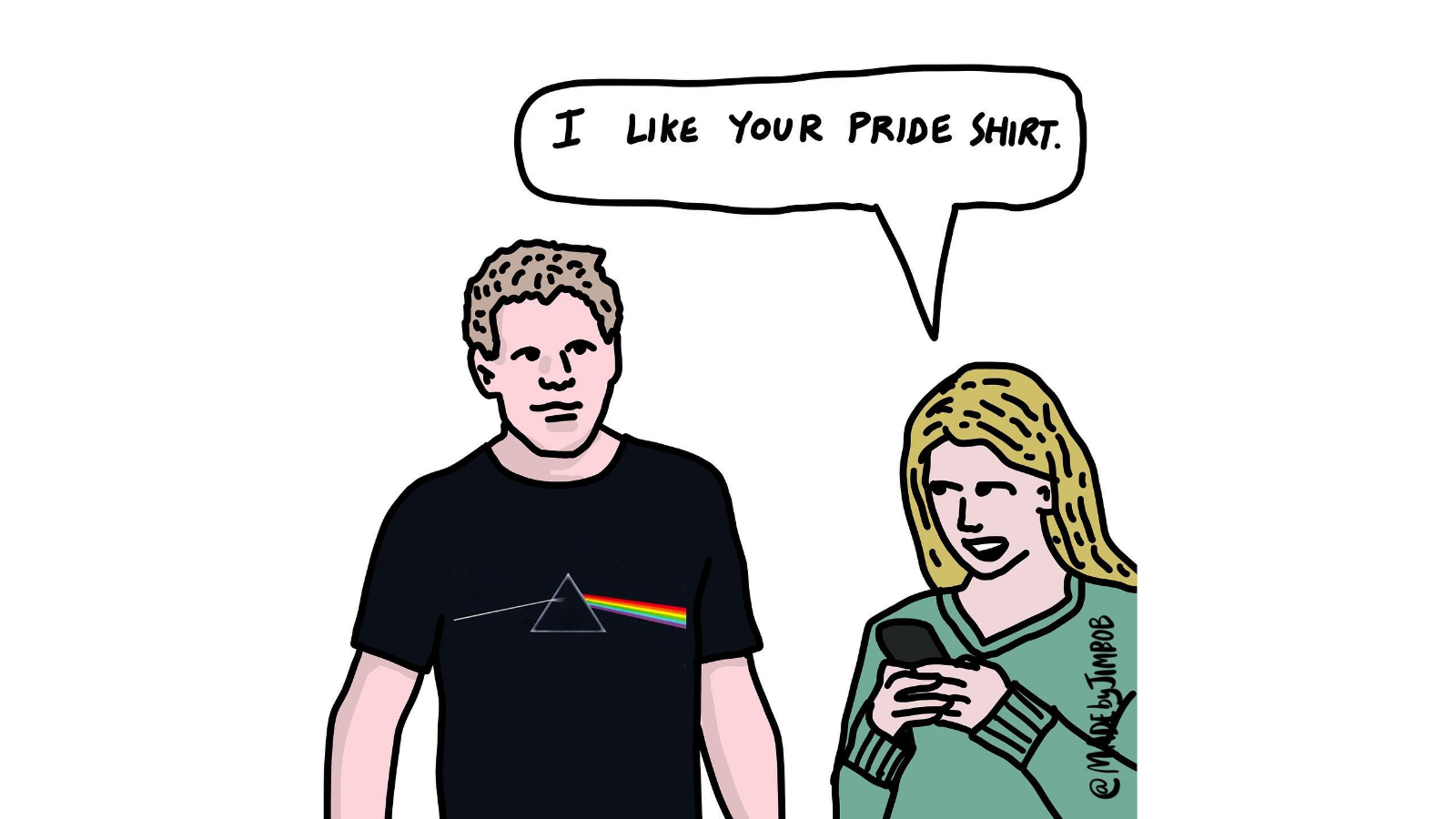 I Like Your Pride Shirt Meme Template