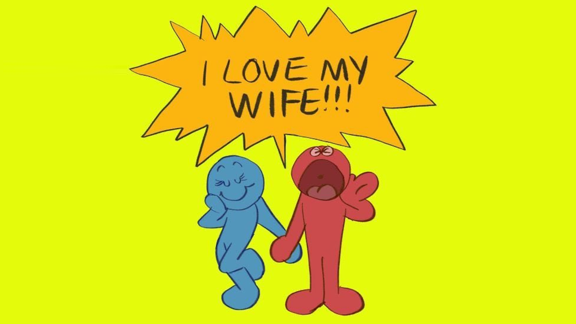 I Love My Wife!!!