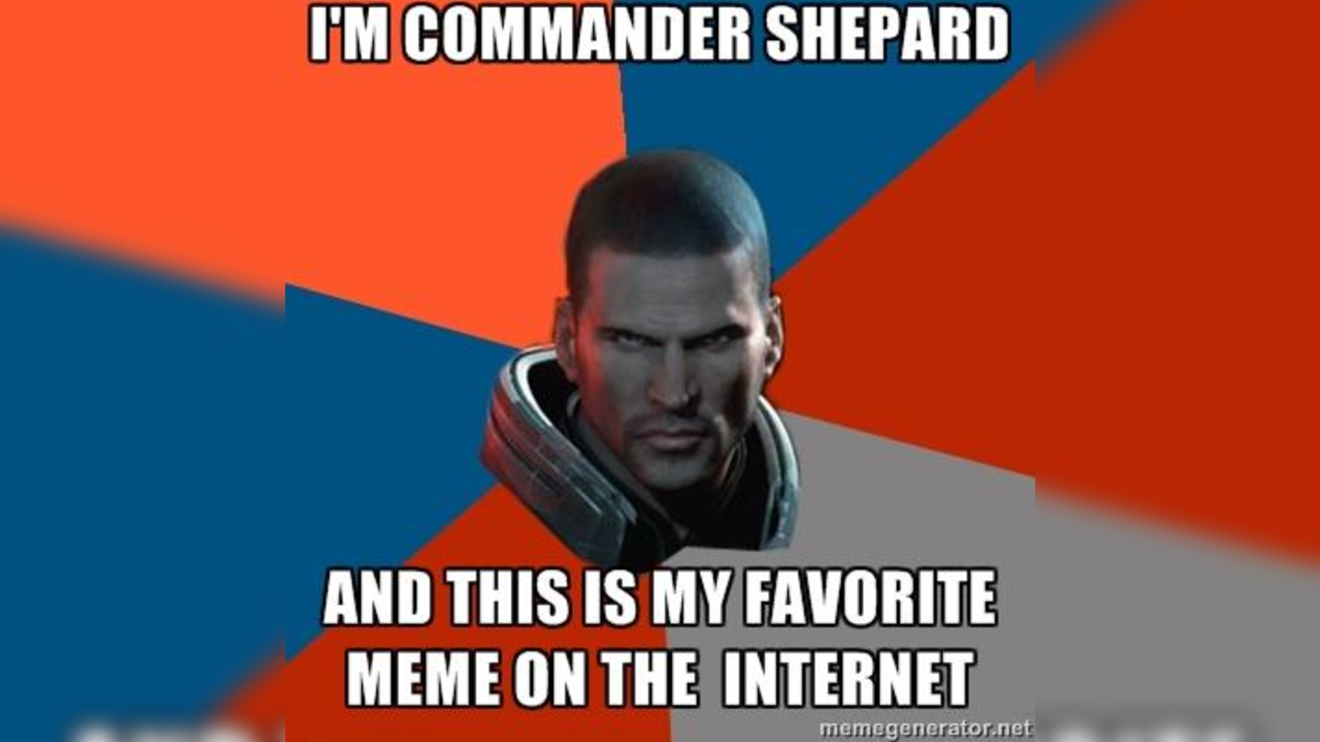 I'm Commander Shepard Meme Template