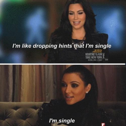 I'm Dropping Hints That I'm Single