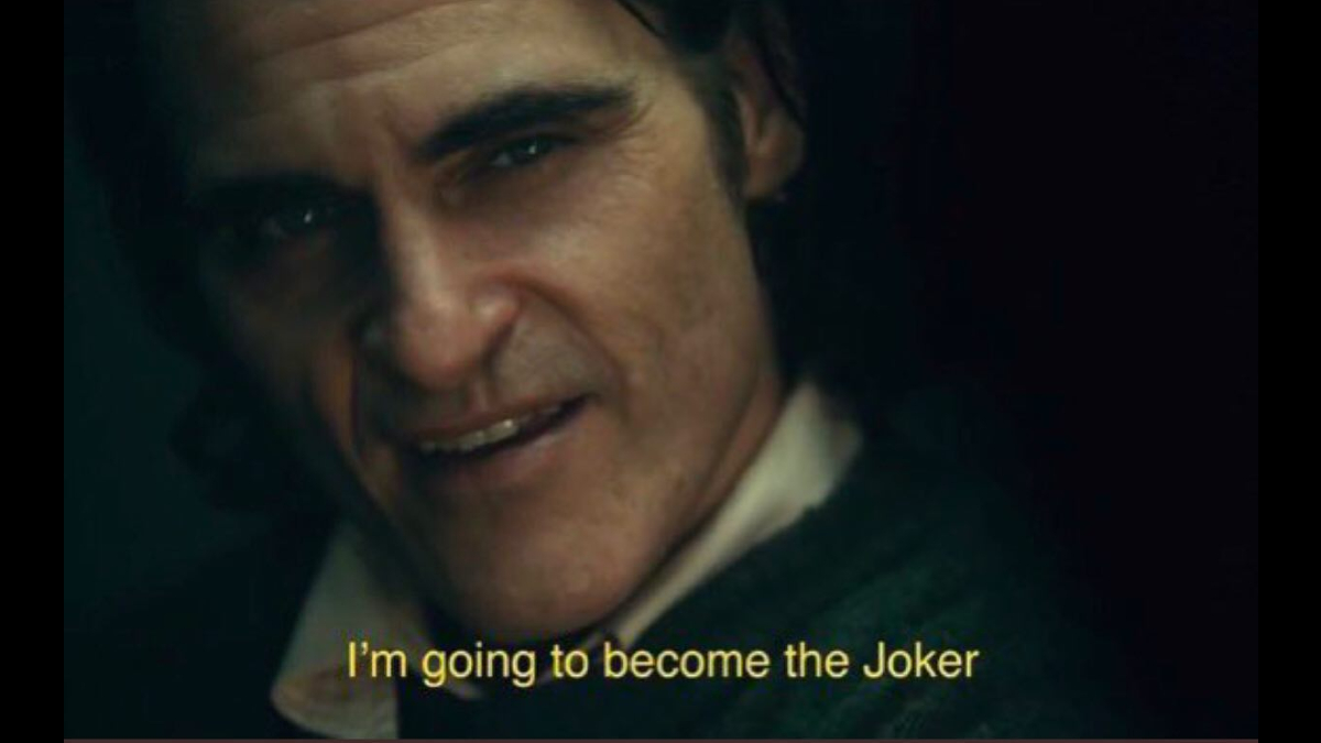 I'm Going To Become The Joker Meme Template