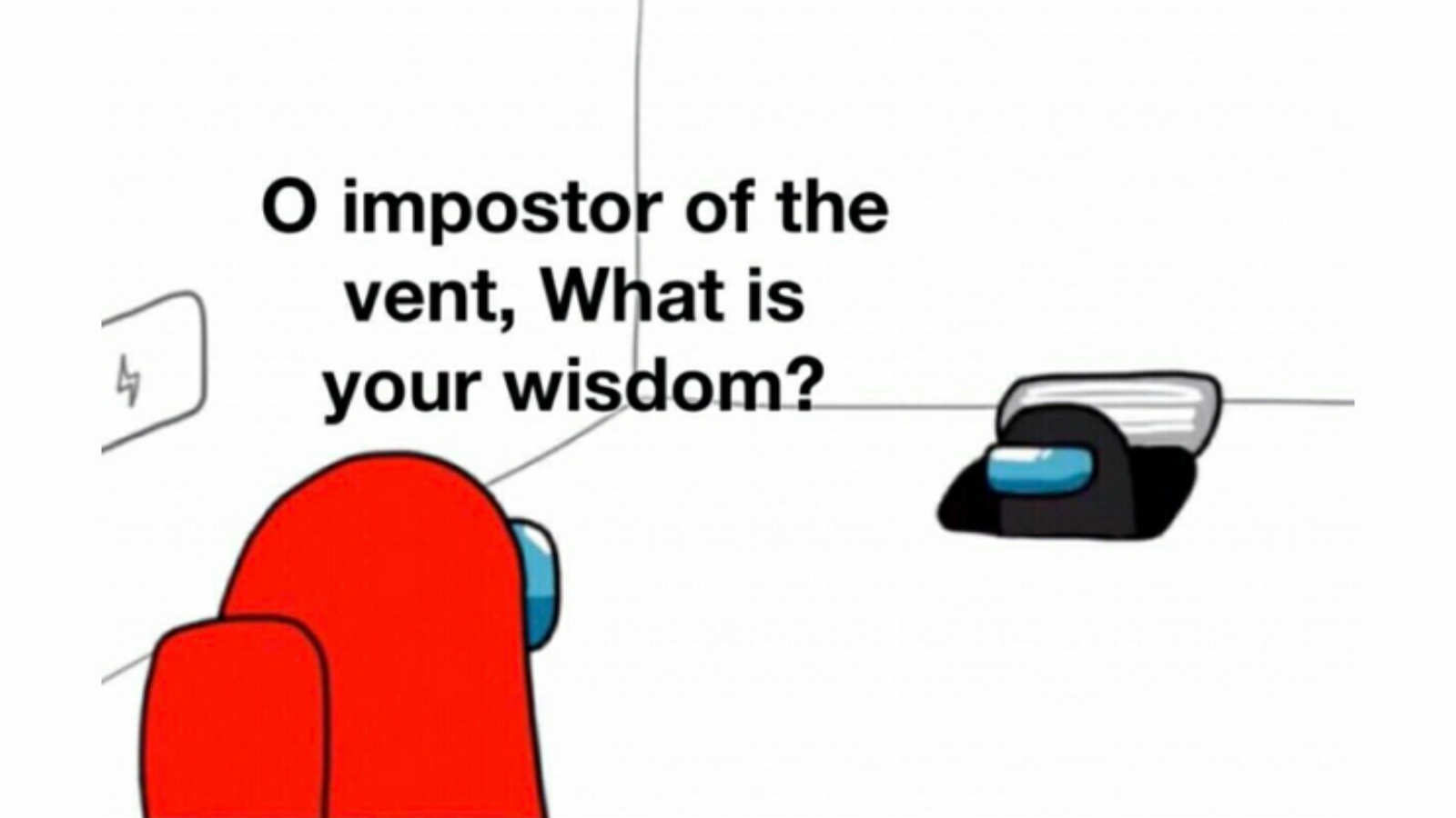 Impostor of the Vent Meme Template
