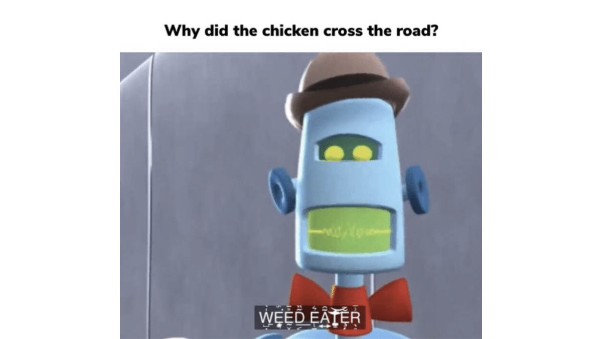 In The Future, Entertainment Will Be Randomly Generated / Weed Eater Meme Template