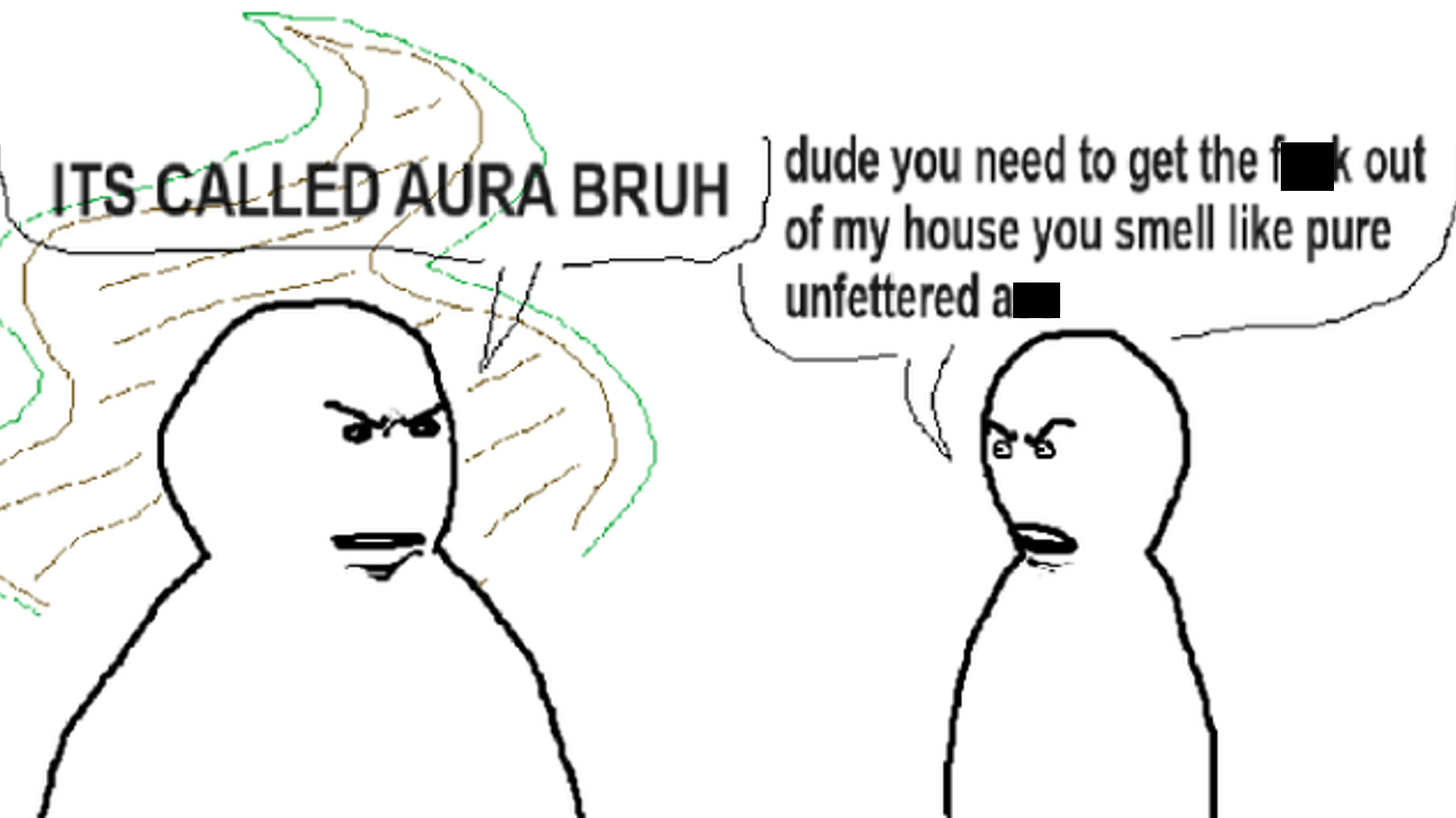 It's Called Aura Bruh / You Smell Like Pure Unfettered Ass