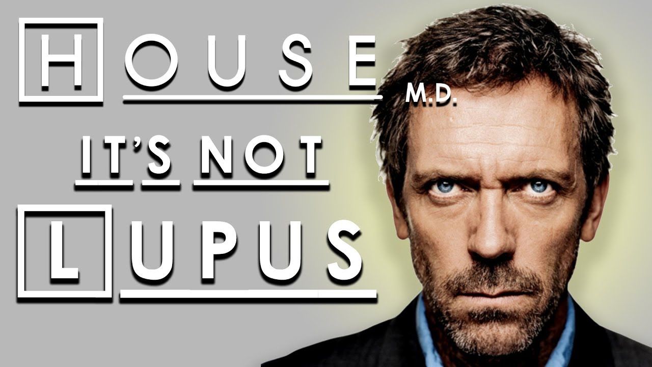 It's Not Lupus Meme Template