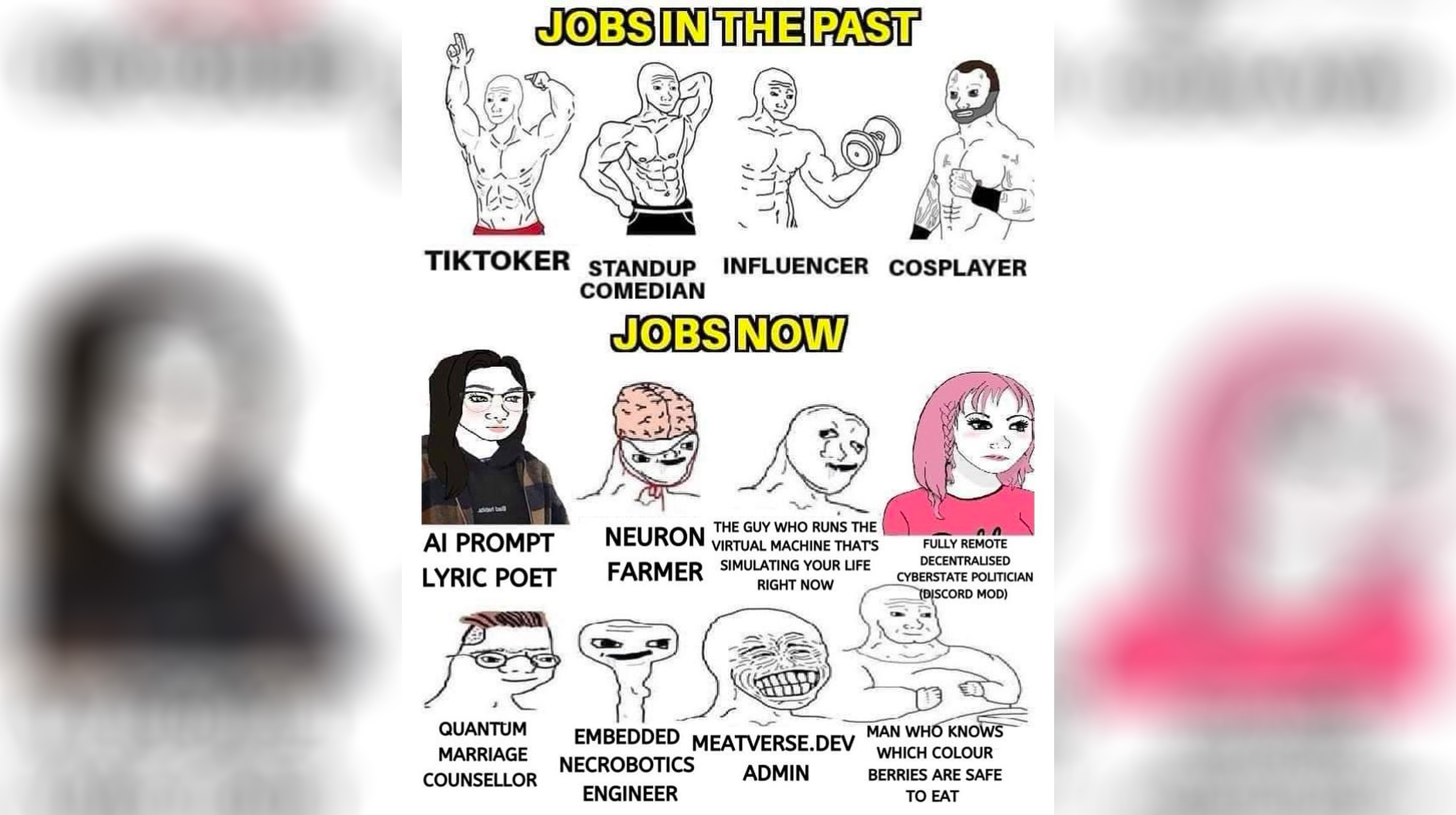 Jobs In The Past / Jobs Now Meme Template