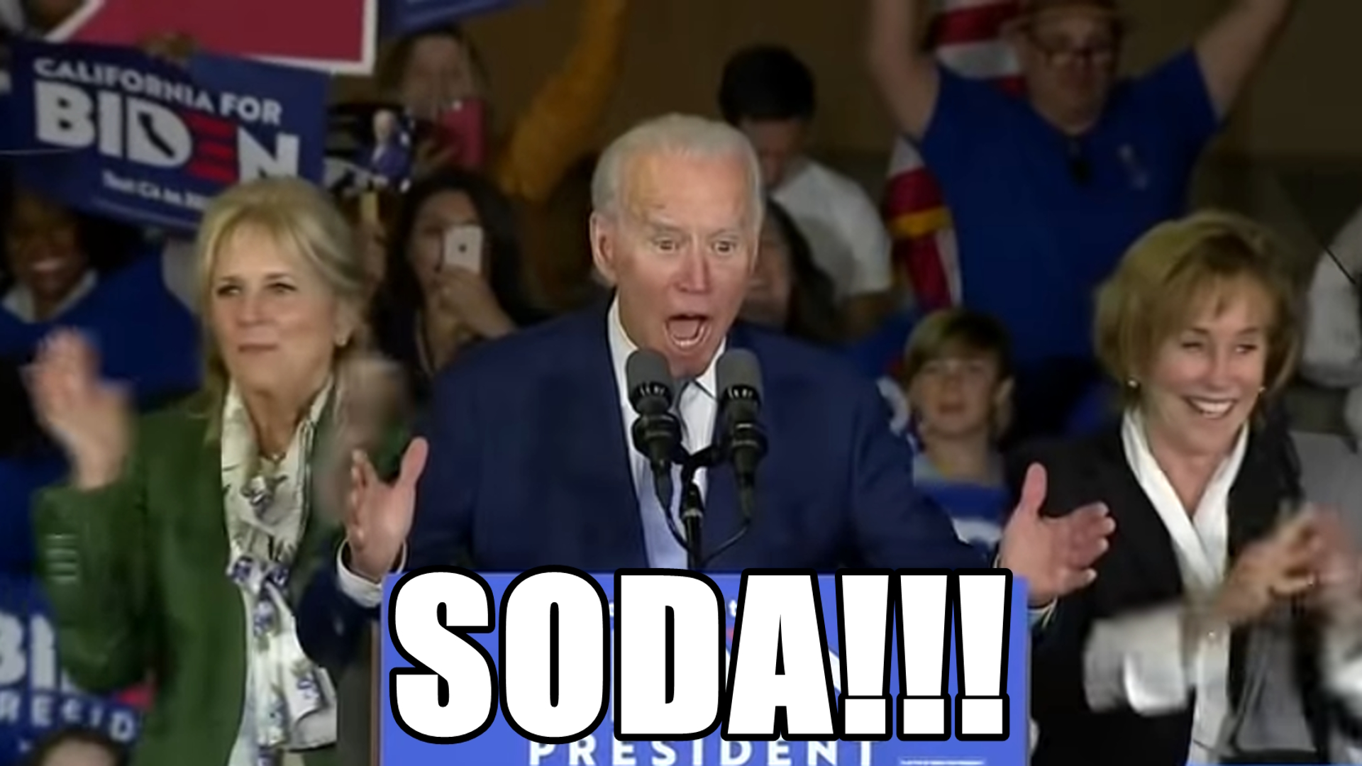 Joe Biden "SODA!"