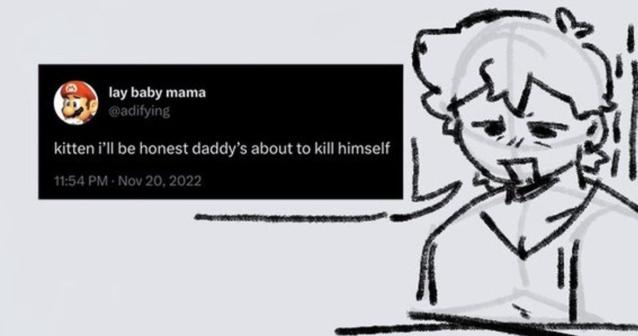 Kitten I'll Be Honest, Daddy's About to Kill Himself Meme Template