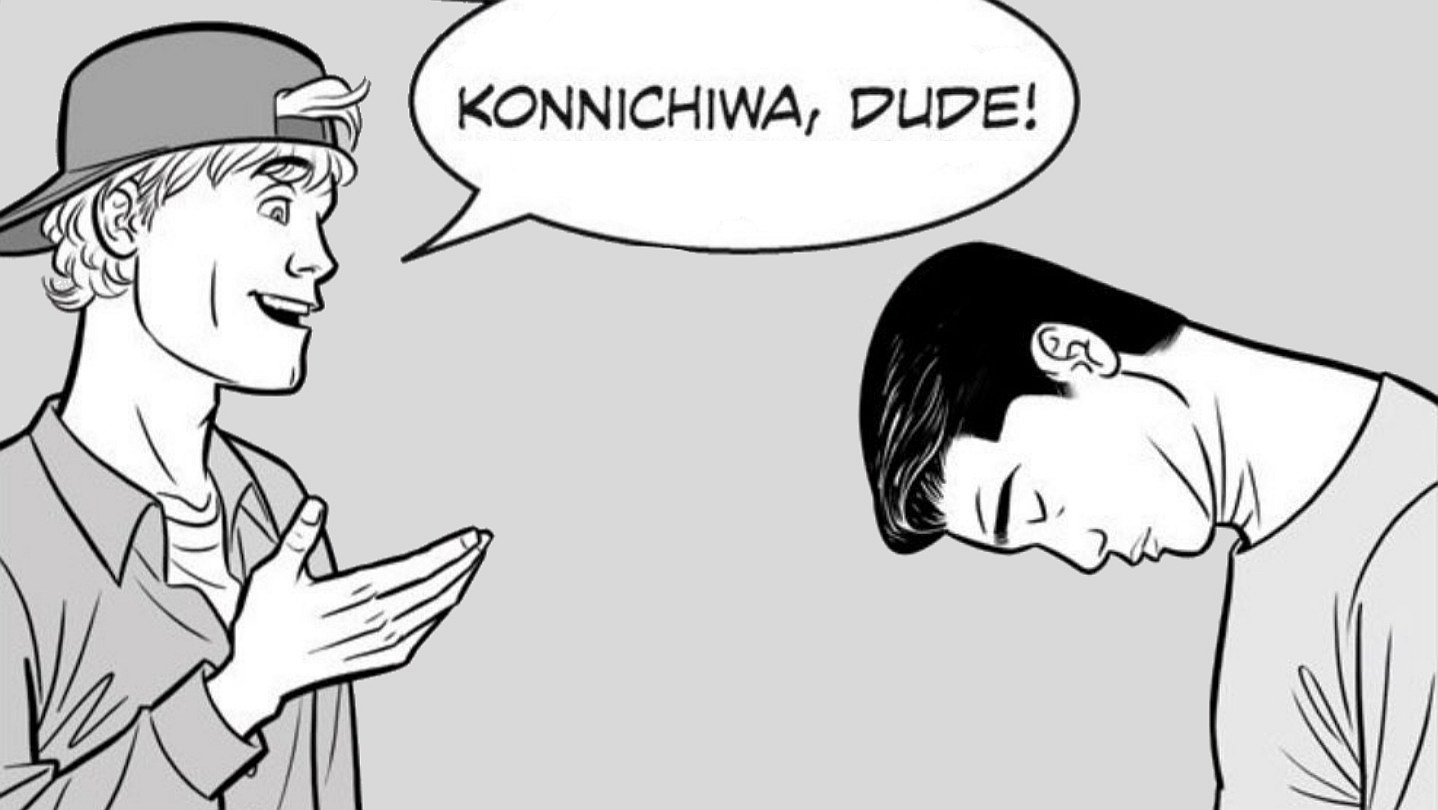 Konnichiwa, Dude! Meme Template
