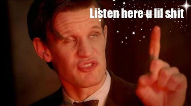 Listen Here You Little Shit