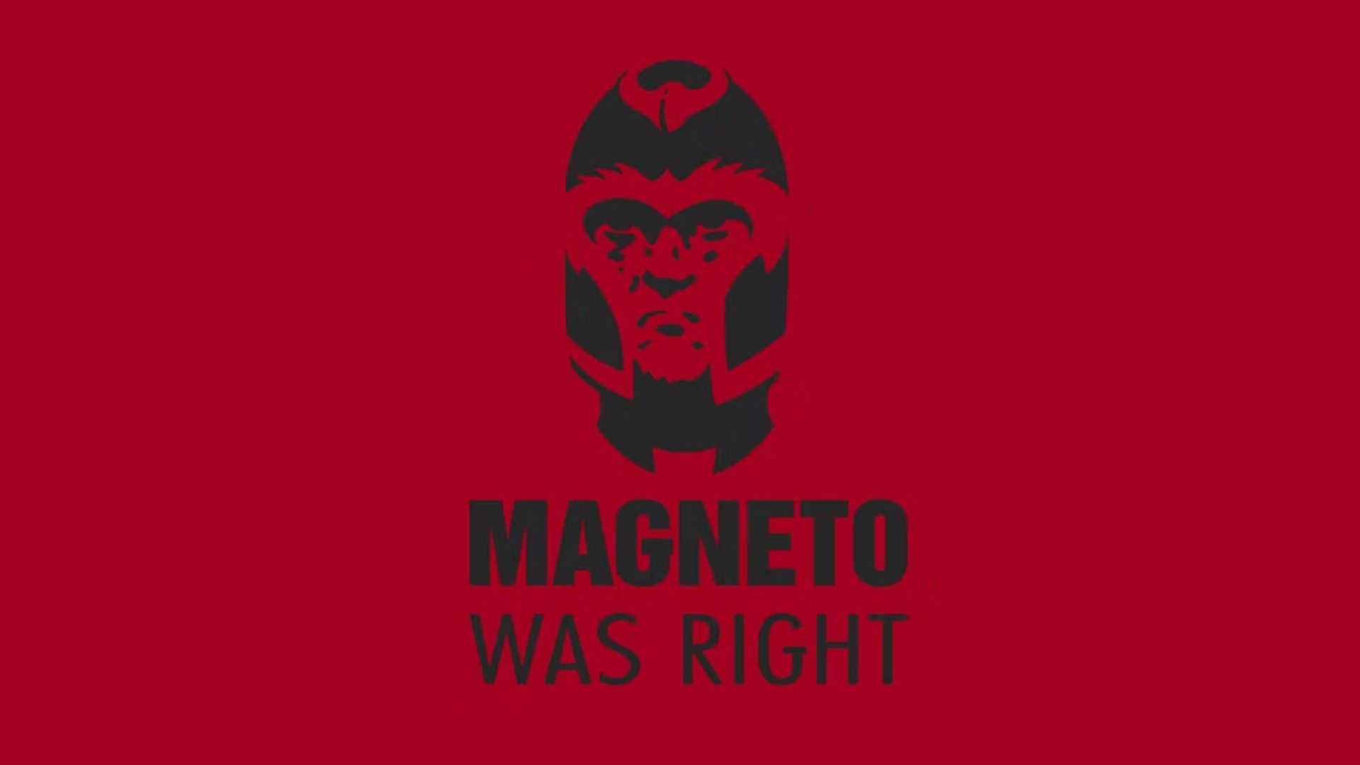 Magneto Was Right