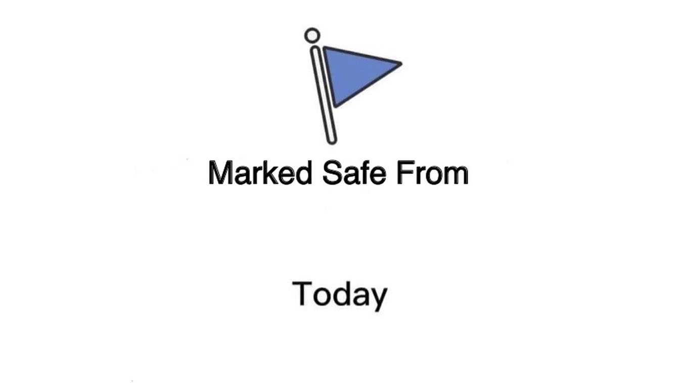 Marked Safe From X Meme Template