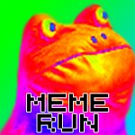 Meme Run Meme Template