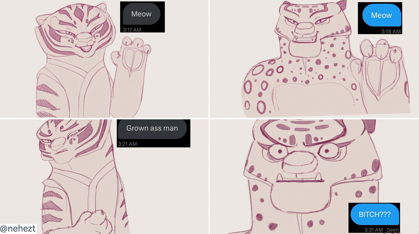 "Meow" "Meow" "Grown Ass Man"