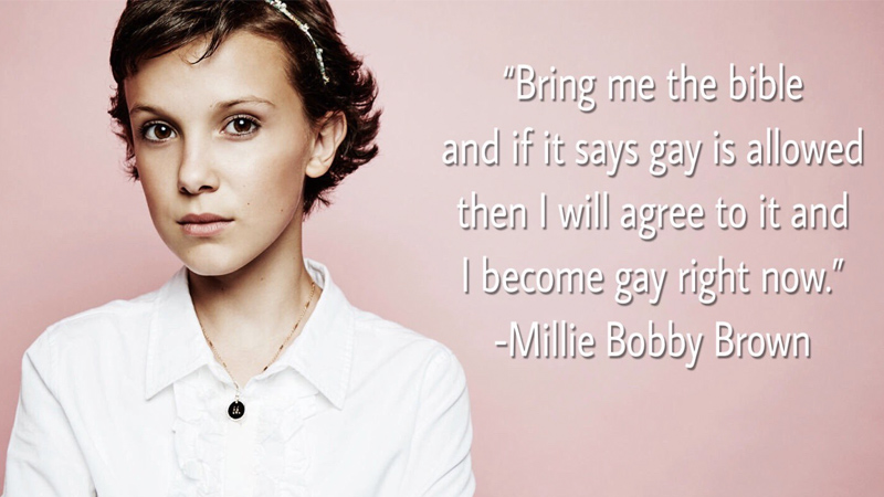 Millie Bobby Brown Is Homophobic