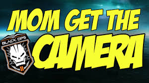 Mom, Get the Camera!