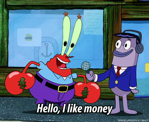 Mr. Krabs' "I Like Money" Meme Template