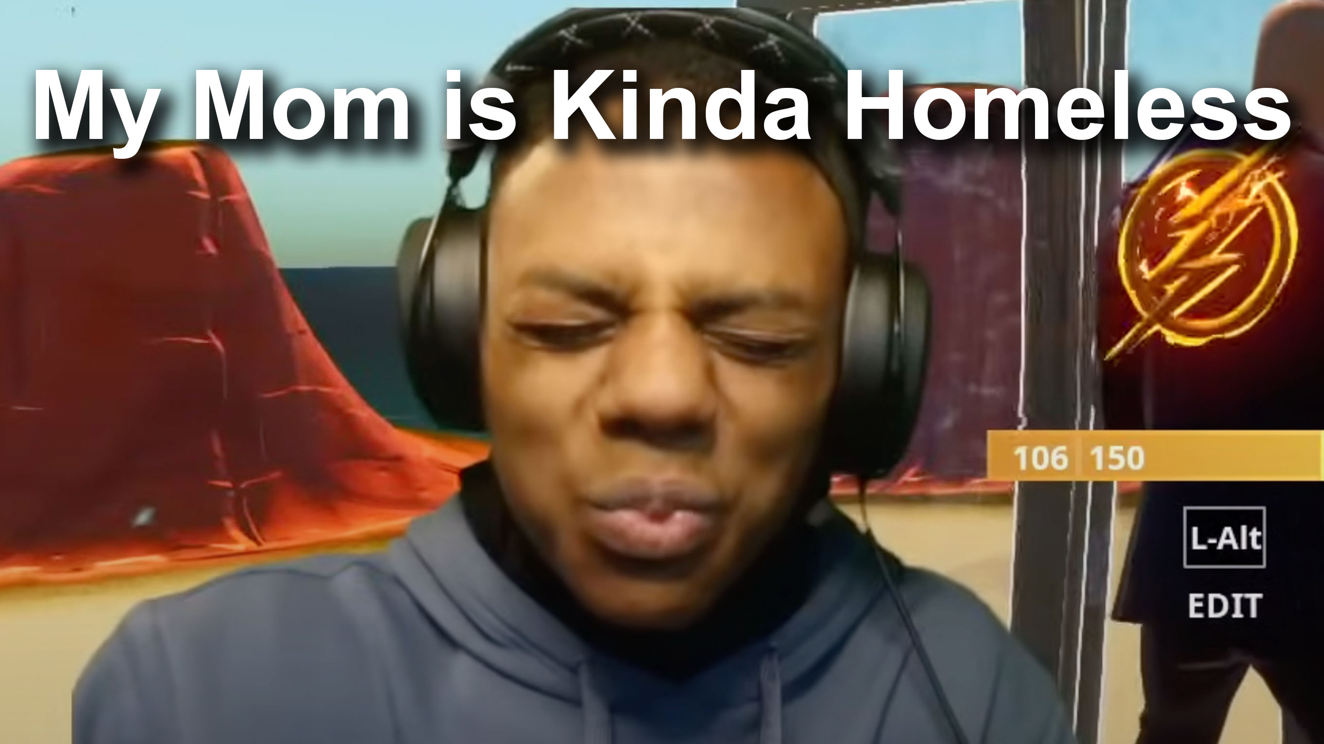 My Mom is Kinda Homeless / Please Speed I Need This