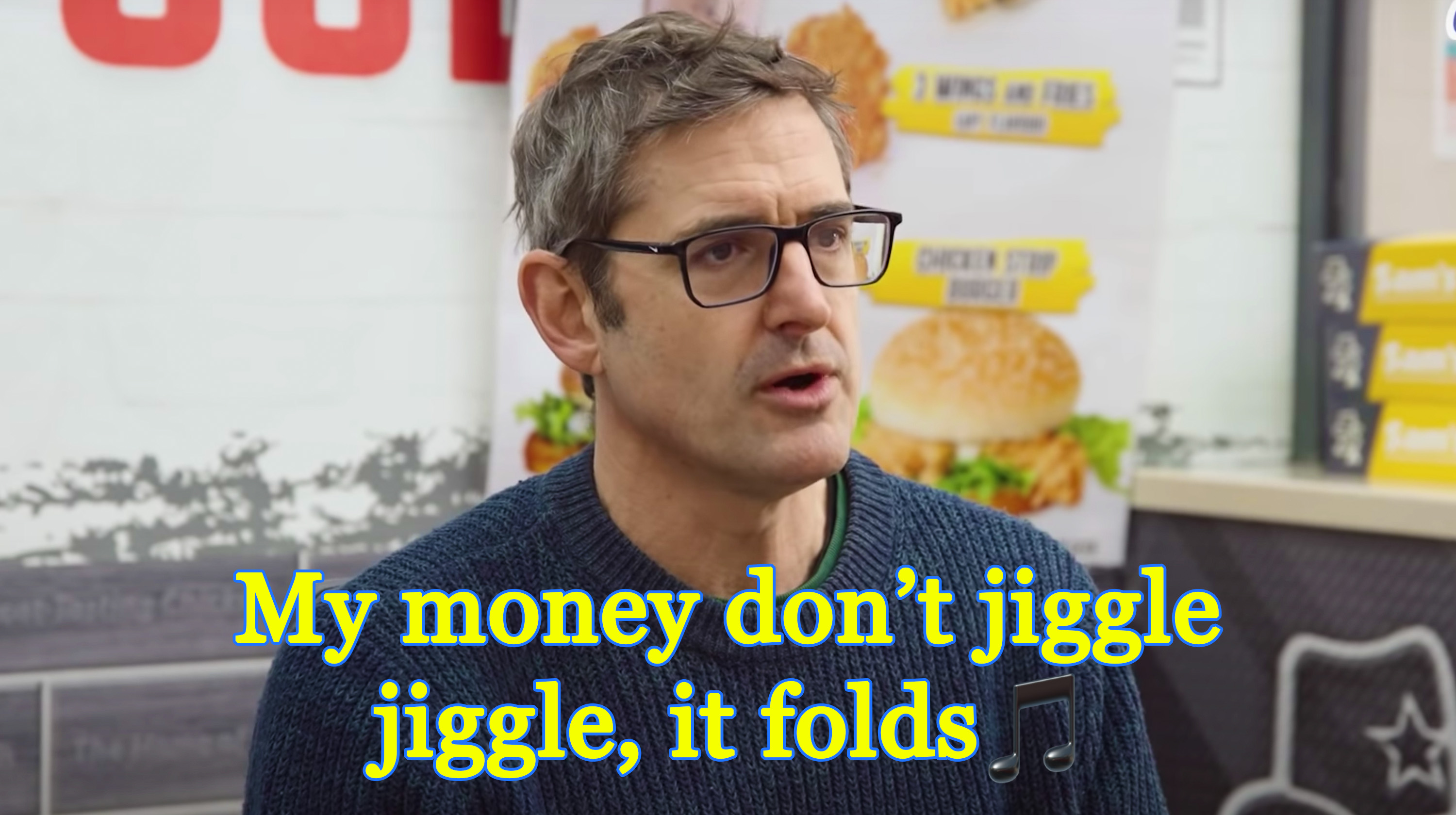 My Money Don’t Jiggle Jiggle, It Folds Meme Template