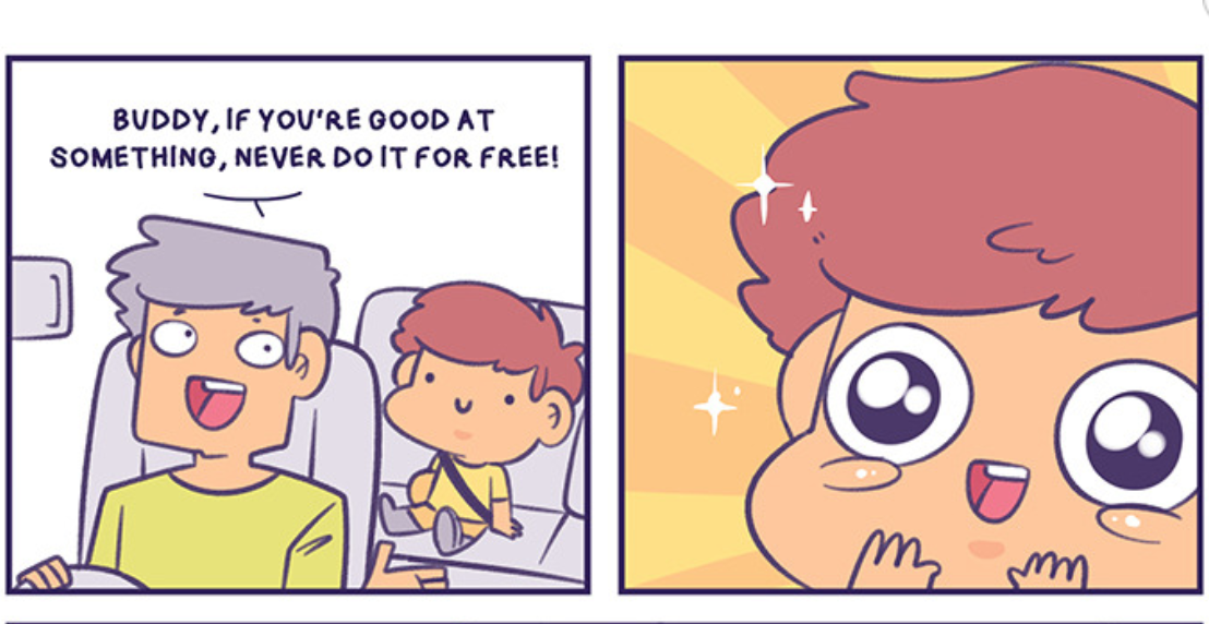 Never Do It For Free Meme Template