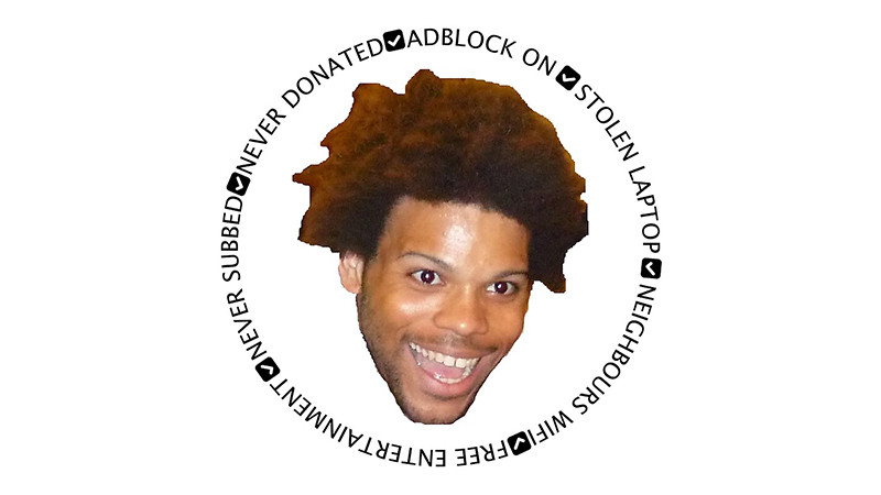 Never Subbed Never Donated